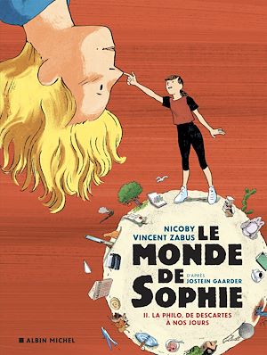 Le Monde de Sophie - La Philo, de Descartes à nos jours - tome 2 | Nicoby, . Auteur