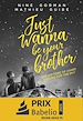 Télécharger le livre :  Just wanna be your brother