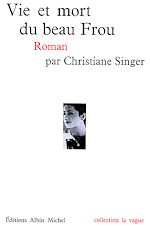 Télécharger le livre :  Vie et mort du beau Frou (édition 2022)