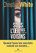 Télécharger le livre :  Sous l'oeil des voisins