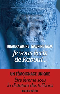 Télécharger le livre :  Je vous écris de Kaboul...