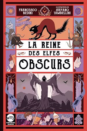 Mon chat s'appelle Odin - tome 2 - La Reine des elfes obscurs | Bedini, Francesco. Auteur