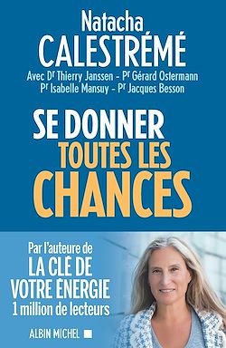 Télécharger le livre :  Se donner toutes les chances