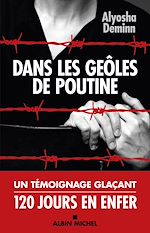 Download this eBook Dans les geôles de Poutine