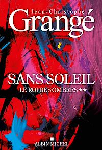 Télécharger le livre : Sans soleil - tome 2 - Le Roi des ombres