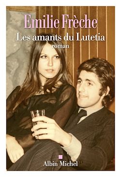 Télécharger le livre :  Les Amants du Lutetia