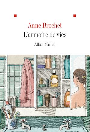 L'Armoire de vies | Brochet, Anne. Auteur