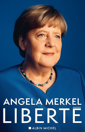 Liberté | Merkel, Angela (1954-....). Auteur