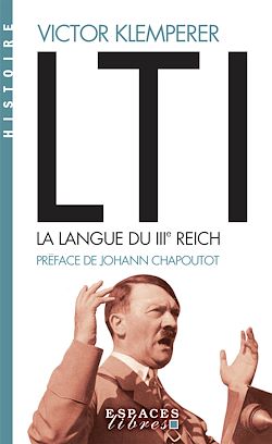 Télécharger le livre :  LTI, la langue du IIIe Reich