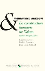 Télécharger le livre :  La Construction humaine de l'Islam