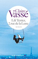 Télécharger le livre :  Lili Terrier, 7, rue de la Lune