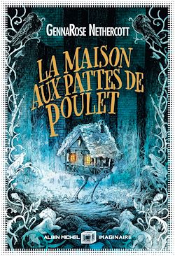 Télécharger le livre :  La Maison aux pattes de poulet