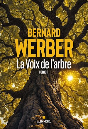 Téléchargez le livre :  La Voix de l'arbre