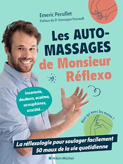Télécharger le livre :  Les Auto-massages de monsieur Réflexo