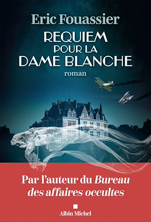 Requiem pour la dame blanche | Fouassier, Eric. Auteur