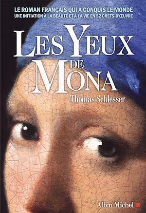 Les Yeux de Mona | Schlesser, Thomas. Auteur