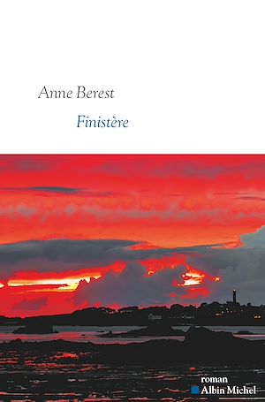 Finistère | Berest, Anne. Auteur