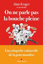 Télécharger le livre :  On ne parle pas la bouche pleine