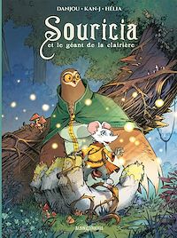 Téléchargez le livre :  Souricia et le géant de la clairière