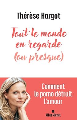 Télécharger le livre :  Tout le monde en regarde (ou presque)