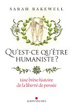 Télécharger le livre :  Qu'est-ce qu'être humaniste ?
