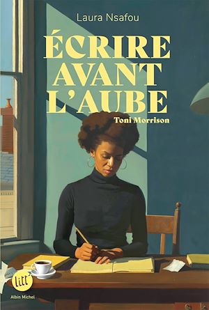 Ecrire avant l'aube | Nsafou, Laura. Auteur