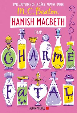 Télécharger le livre :  Hamish Macbeth 24 - Charme fatal