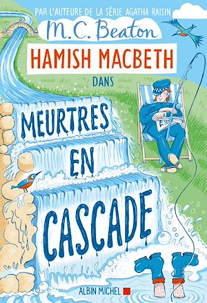 Téléchargez le livre :  Hamish Macbeth 27 - Meurtres en cascade