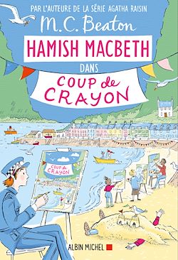 Télécharger le livre :  Hamish Macbeth 28 - Coup de crayon
