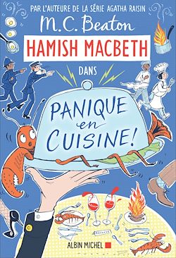 Télécharger le livre :  Hamish Macbeth 29 - Panique en cuisine !