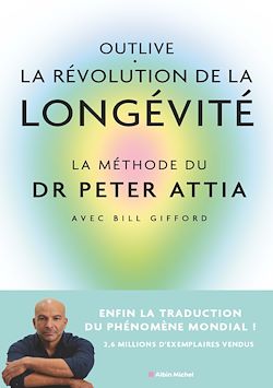 Télécharger le livre :  Outlive, la révolution de la longévité