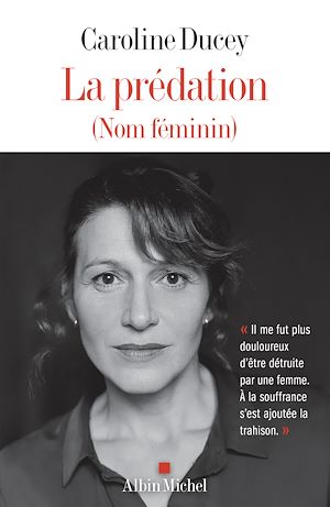 Téléchargez le livre :  La Prédation (nom féminin)