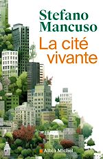 Download this eBook La Cité vivante