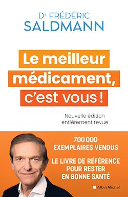 Télécharger le livre :  Le Meilleur Médicament, c'est vous ! (Edition 2024)