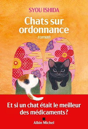 Chats sur ordonnance | Ishida, Syou. Auteur