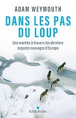 Télécharger le livre :  Dans les pas du loup