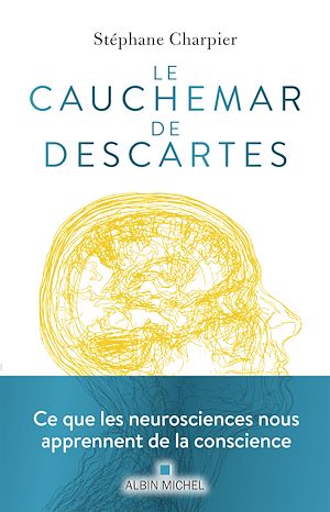 Le Cauchemar de Descartes | Charpier, Stéphane. Auteur
