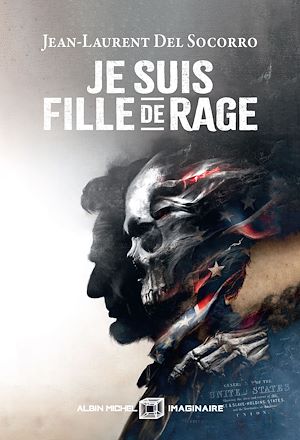 Téléchargez le livre :  Je suis fille de rage