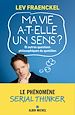 Télécharger le livre :  Ma vie a-t-elle un sens ?