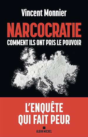 Narcocratie | Monnier, Vincent. Auteur