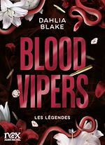 Télécharger le livre :  Les Légendes - Tome 2 - Blood Vipers