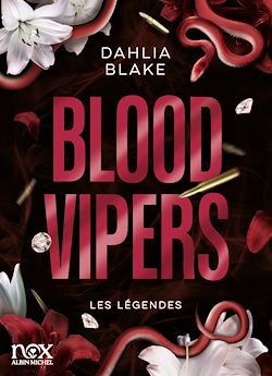 Télécharger le livre :  Les Légendes - Tome 2 - Blood Vipers
