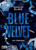 Télécharger le livre :  Les Légendes - tome 3 - Blue Velvet