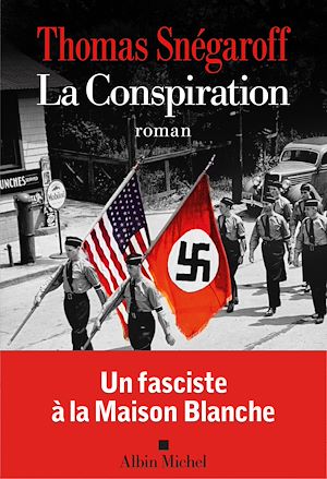 La Conspiration | Snégaroff, Thomas (1974-....). Auteur