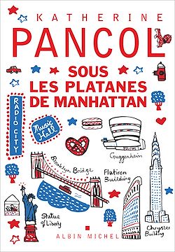 Télécharger le livre :  Sous les platanes de Manhattan