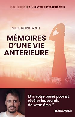 Télécharger le livre :  Mémoires d'une vie antérieure