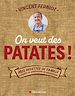 Télécharger le livre :  On veut des patates !