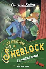 Télécharger le livre :  Les Aventures de Sherlock - tome 7 - Le Théâtre hanté