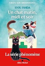 Télécharger le livre :  Un chat matin, midi et soir