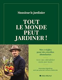 Télécharger le livre : Tout le monde peut jardiner !